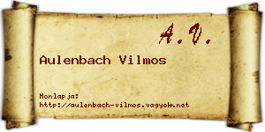 Aulenbach Vilmos névjegykártya